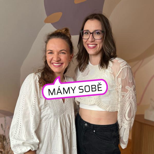 MÁMY SOBĚ